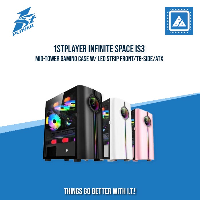 1STPLAYER INFINITE SPACE IS3 MID-TOWER GAMING CASE W/ LED STRIP FRONT/TG-SIDE/ATX 1STPLAYER INFINITE SPACE IS3 MID-TOWER GAMING CASE W/ LED STRIP FRONT/TG-SIDE/ATX